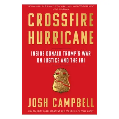 Crossfire Hurricane - Campbell, Josh