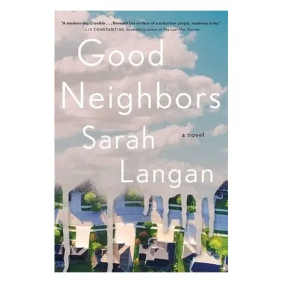 Good Neighbors - Langan, Sarah