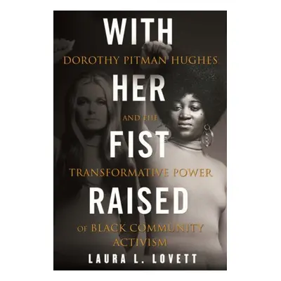 With Her Fist Raised - Lovett, Laura