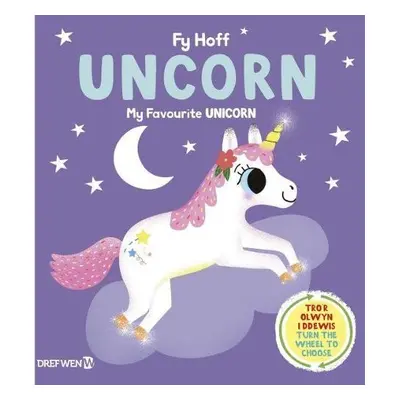 Fy Hoff Uncorn / My Favourite Unicorn - Books, Campbell