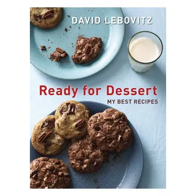 Ready for Dessert - Lebovitz, David