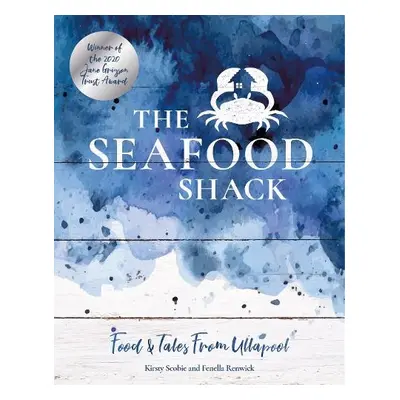 Seafood Shack - Scobie, Kirsty a Renwick, Fenella