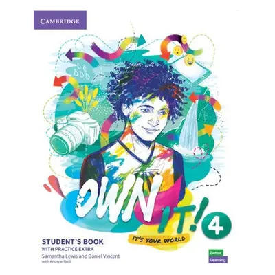 Own It! Level 4 Student's Book with Digital Pack - Lewis, Samantha a Vincent, Daniel