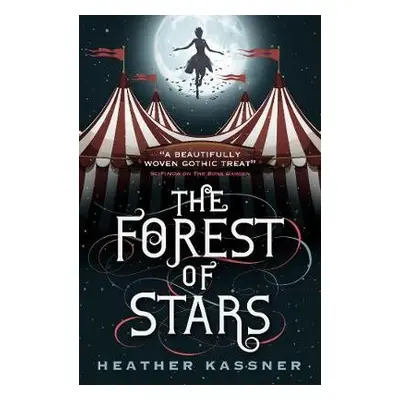 Forest of Stars - Kassner, Heather