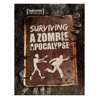 Surviving a Zombie Apocalypse - Ogden, Charlie