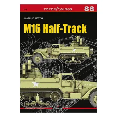 M16 Half-Track - Motyka, Mariusz