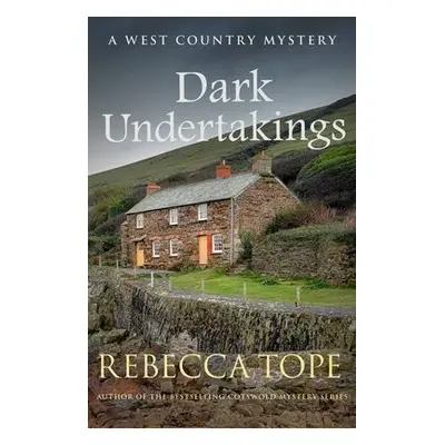 Dark Undertakings - Tope, Rebecca (Author)