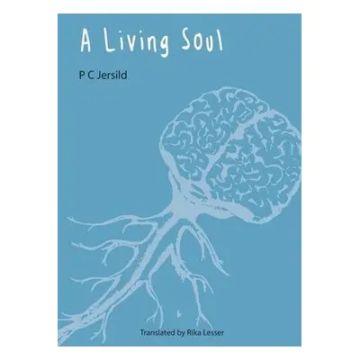 Living Soul - Jersild, P C