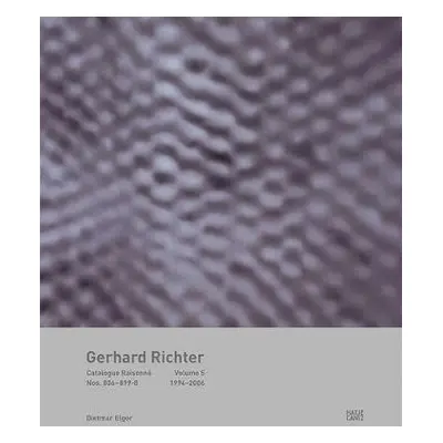 Gerhard Richter: Catalogue Raisonn , Volume 5 - Richter, Gerhard