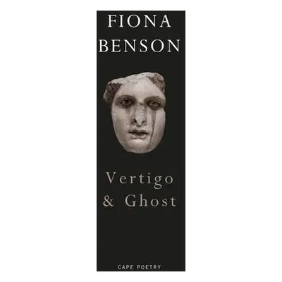 Vertigo a Ghost - Benson, Fiona