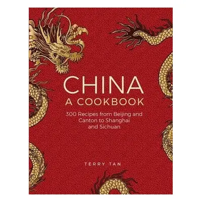 China: a cookbook - Tan, Terry