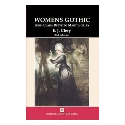 Women's Gothic - Clery, E.J.