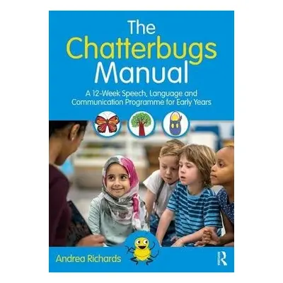 Chatterbugs Manual - Richards, Andrea