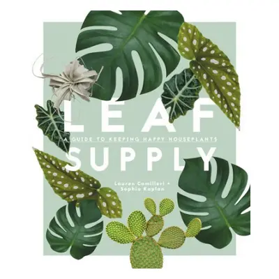 Leaf Supply - Camilleri, Lauren a Kaplan, Sophia