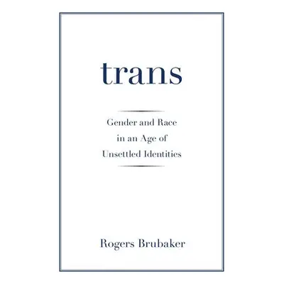 Trans - Brubaker, Rogers