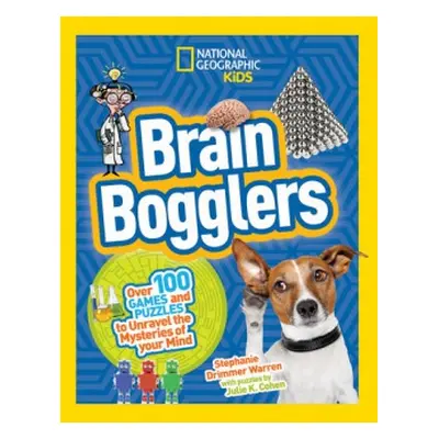 Brain Bogglers - Drimmer, Stephanie Warren a National Geographic Kids