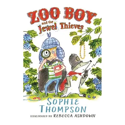 Zoo Boy and the Jewel Thieves - Thompson, Sophie