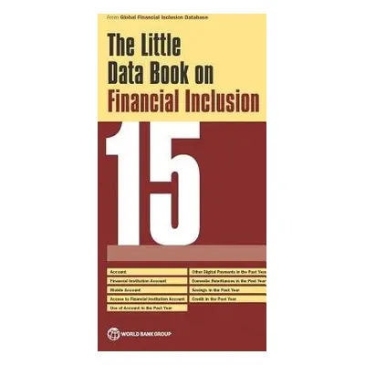 little data book on financial inclusion 2015 - World Bank