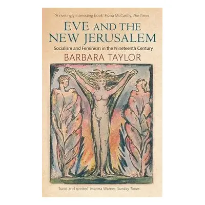 Eve and the New Jerusalem - Taylor, Barbara