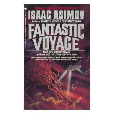 Fantastic Voyage - Asimov, Isaac