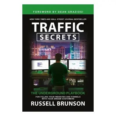 Traffic Secrets - Brunson, Russell