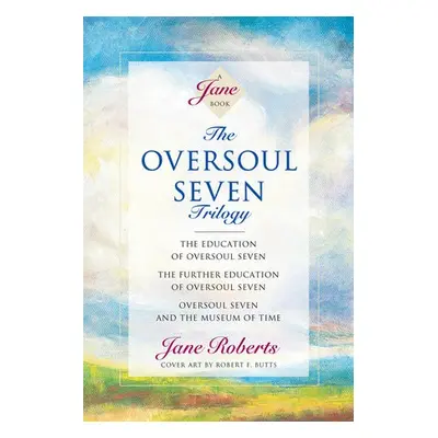 Oversoul Seven Trilogy - Roberts, Jane