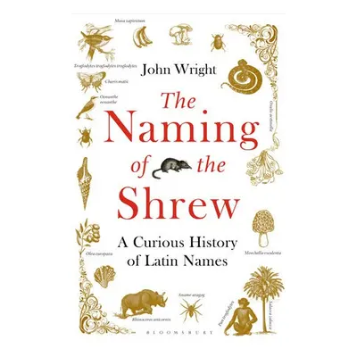 Naming of the Shrew - Wright, John