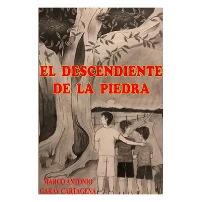 Descendiente de la Piedra - Garay Cartagena, Marco Antonio