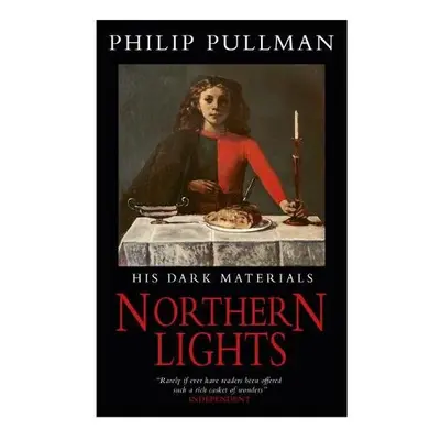 His Dark Materials: Northern Lights Classic Art Edition - Pullman, Philip