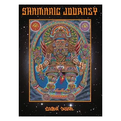 Shamanic Journey - Dyer, Chris