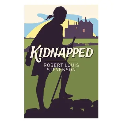 Kidnapped - Stevenson, Robert Louis