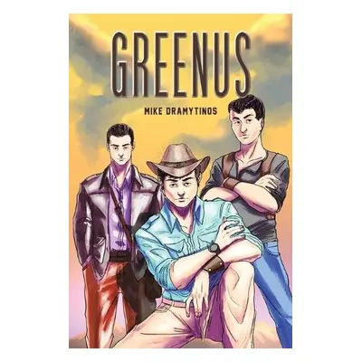 Greenus - Dramytinos, Mike