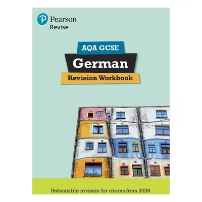 Pearson Revise AQA GCSE (9-1) German Revision Workbook