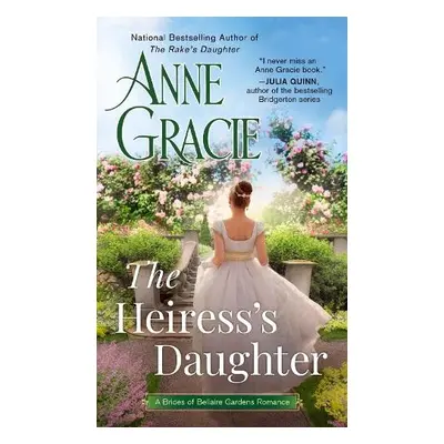 Heiress's Daughter - Gracie, Anne