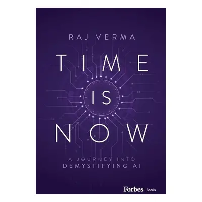 Time Is Now - Verma, Raj