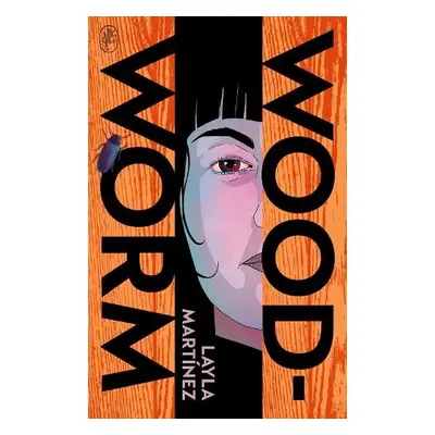 Woodworm - Martinez, Layla