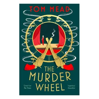 Murder Wheel - Mead, Tom