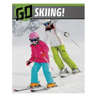 Go Skiing! - Bode, Heather