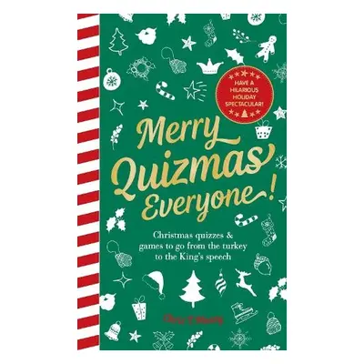 Merry Quizmas Everyone! - Massy, Chris T