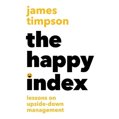 Happy Index - Timpson, James