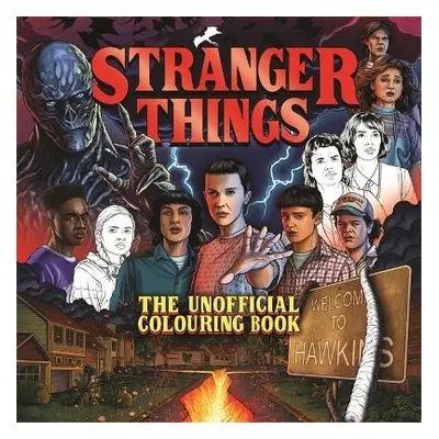 Stranger Things: The Unofficial Colouring Book - Igloo Books