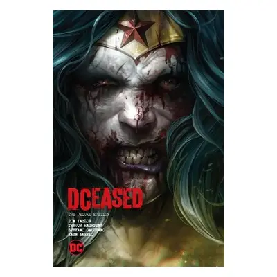 DCeased: The Deluxe Edition - Taylor, Tom