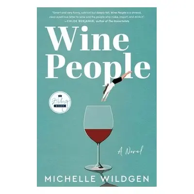 Wine People - Wildgen, Michelle