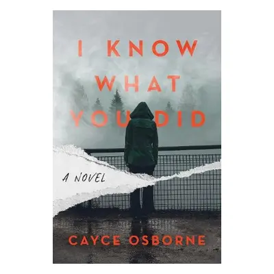 I Know What You Did - Osborne, Cayce