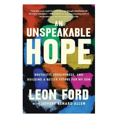 Unspeakable Hope - Ford, Leon