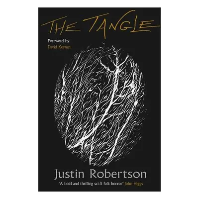 Tangle - Robertson, Justin