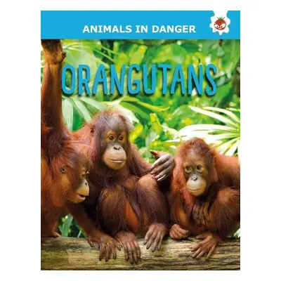 Orangutans - Kington, Emily