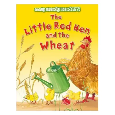 Little Red Hen and the Wheat