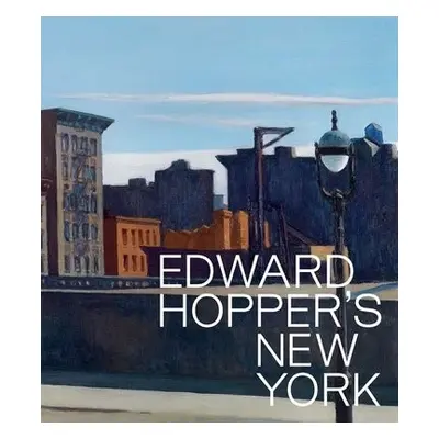 Edward Hopper's New York - Conaty, Kim