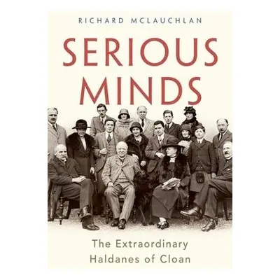 Serious Minds - McLauchlan, Richard